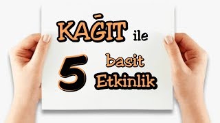 KAĞIT ile Yapılacak 5 Basit Etkinlik  PAPER Crafts [upl. by Bjork]