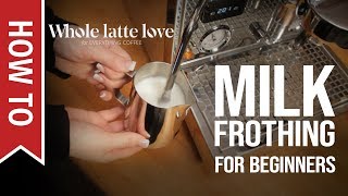 How To Milk Frothing for Beginners 5 Tips [upl. by Neelrak580]