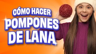 Cómo hacer pompones de lana en 1 MINUTO [upl. by Louanna]