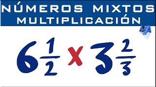 Multiplicación de números mixtos [upl. by Akemed]