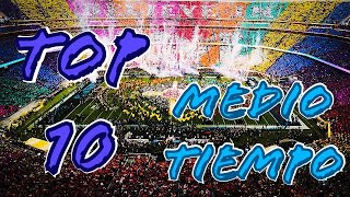 TOP 10  MEDIO TIEMPO DEL SUPER BOWL [upl. by Yrrol]