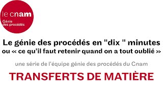 les transferts de matière en génie des procédés [upl. by Ruthe]