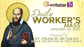 Sambuhay TV Mass  January 24 2025  Memorial of St Francis De Sales Bishop and Doctor [upl. by Hanad]